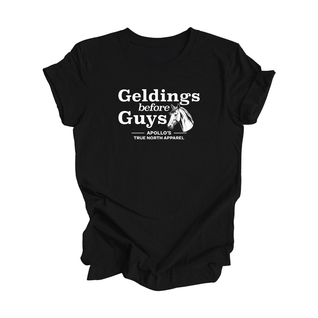 Geldings before Guys Adult Unisex Tee