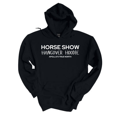 Horse Show Hangover Hoodie