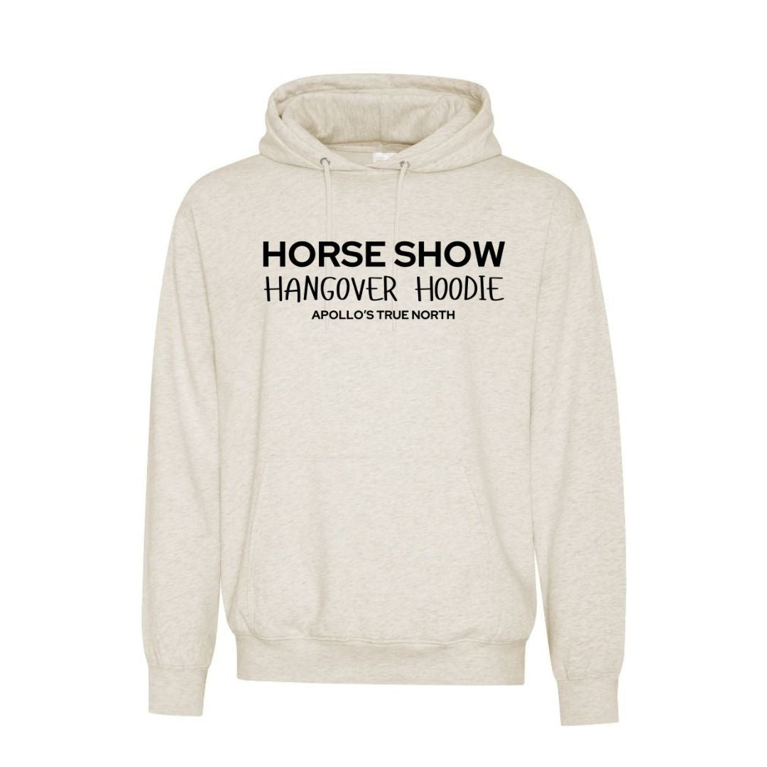 Horse Show Hangover Hoodie