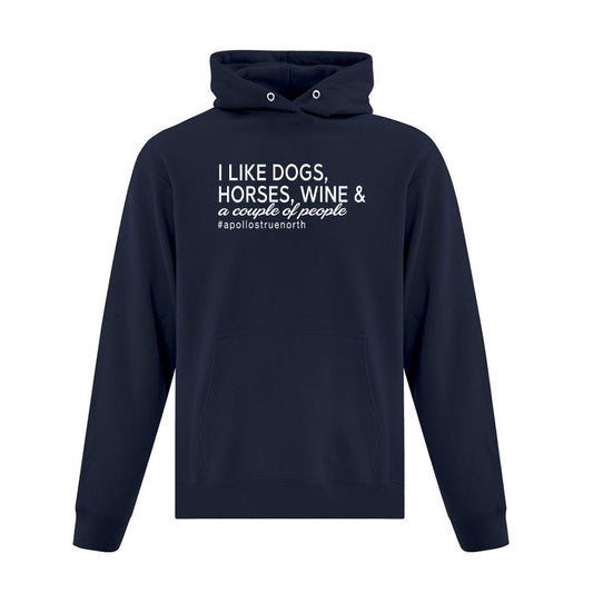 I like Horses, Dogs, Wine and a Couple of People Hoodie - Navy